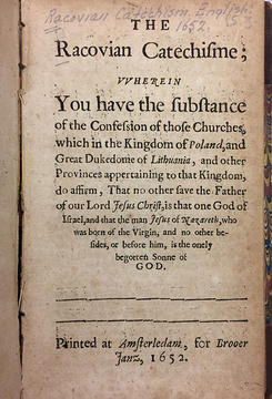 Title page of the 1652 English translation of the Racovian Catechism (R.B.R. *B16)
